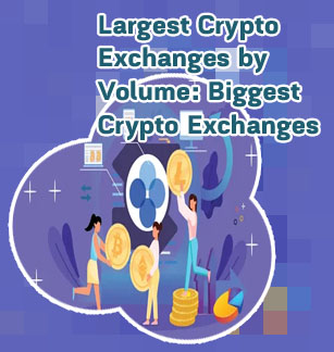 Biggest crypto exchanges